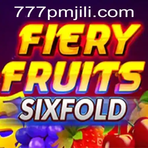 Unveiling the FieryFruitsSixFold: An Exciting New Era of Interactive Gaming